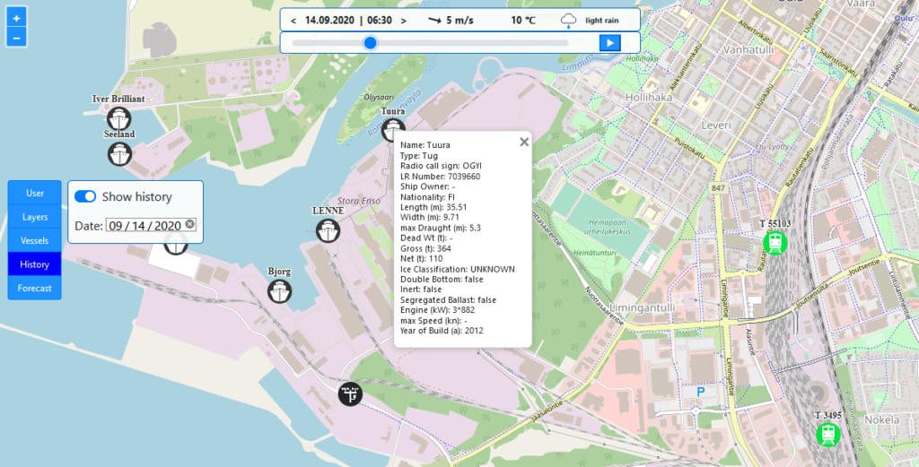 Map of the port with history view is shown. The date is shown at the top of the page together with time 6:30, wind speed 5 m/s, temperature 10 Celsius and light rain. There are six vessels at berth, Iver Brilliant, Seeland, Oslo Forest 3, Bjorg, LENNE and Tuura. Tuura’s information has been clicked open and it says: Name: Tuura, Type: Tug, Radio call sign: OGYI, LR Number: 7039660, Ship Owner: unknown, Nationality: FI, Length (m): 35.51, Width (m): 9.71, max Draught (m): 5.3, Dead Weight (t): unknown, Gross (t): 364, Net (t): 110, Ice Classification: unknown, Double Bottom: false, Inert: false, Segregated Ballast: false, Engine (kW): 3*882, max Speed (kn): not available, Year of Build: 2012. On the left-hand side there is a menu, where you can click on user, layers, vessels, history or forecast. Currently history is clicked, and it shows that show history is selected, and the date is 09/14/2020. There are two train icons and one weather station icon.